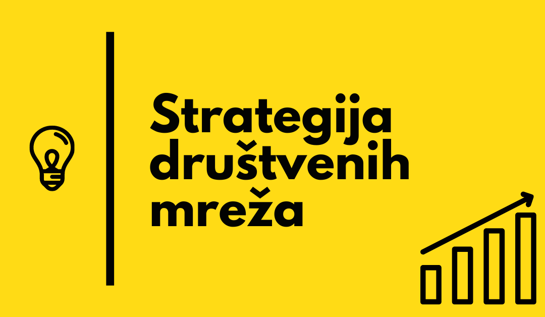 Strategije za rast na društvenim mrežama u 2024.